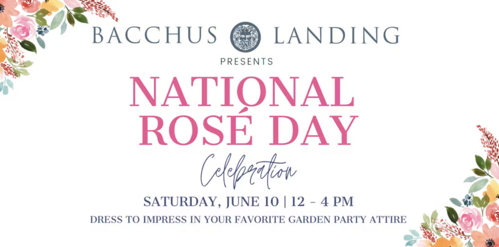 Bacchus Landing 2023 National Rosé Day Celebration