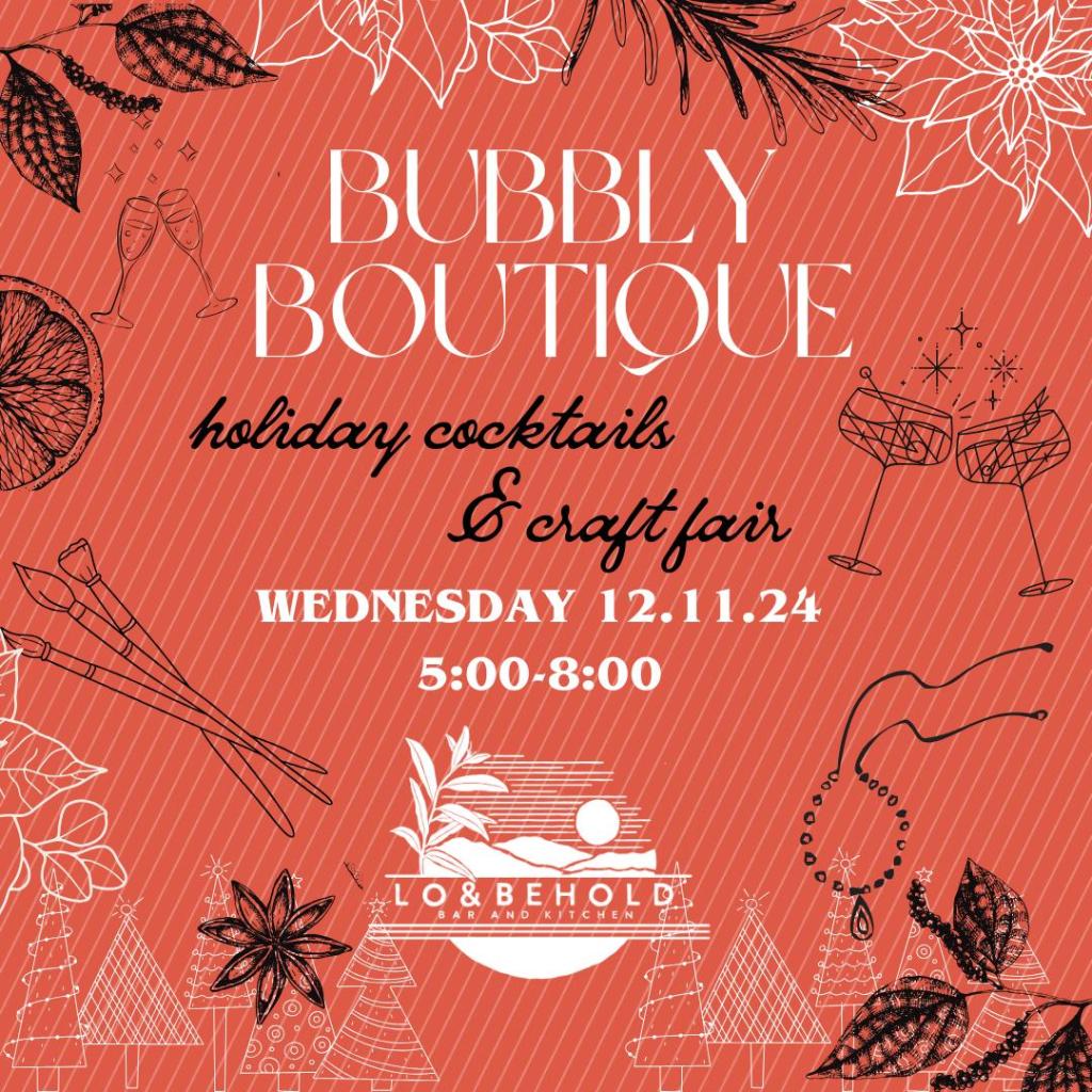 Bubbly Boutique at Lo & Behold