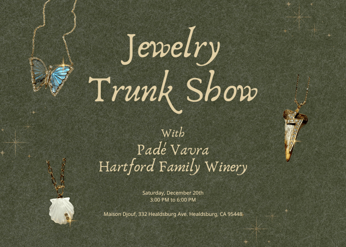 Events Jewelry Trunk Show at Maison Djouf