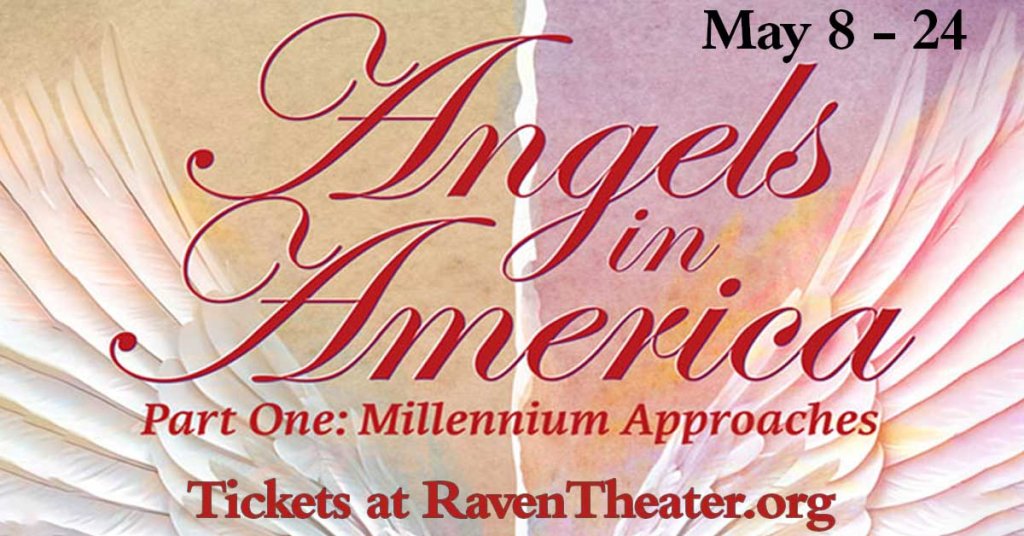 A theatrical production titled 'Angels in America: Part One - Millennium Approaches' featuring angelic wings and a backdrop of a sunset or sunrise in Healdsburg, California.