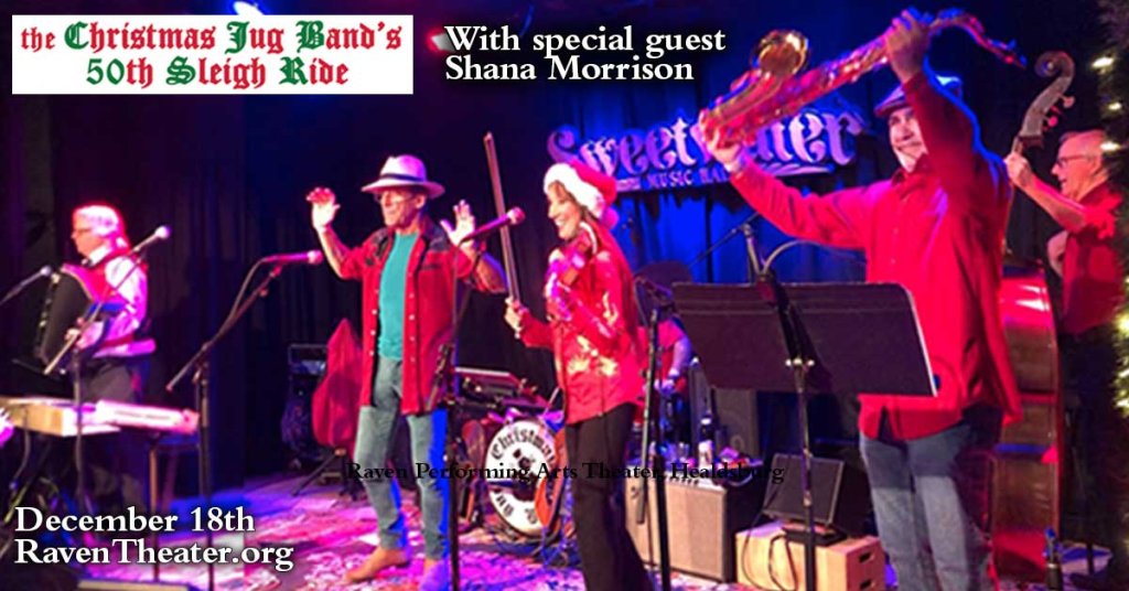 Christmas Jug Band with Special Guest Shana Morrison Christmas Jug Band with Special Guest Shana Morrison